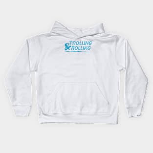 Trolling & Rolling Kids Hoodie